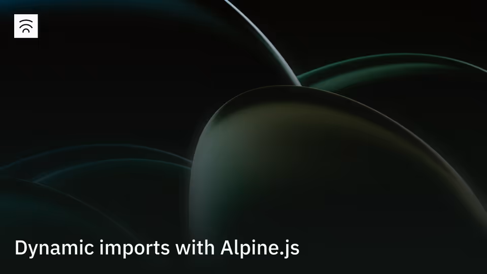 Dynamic imports with Alpine.js